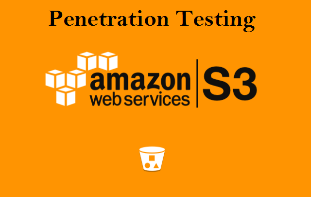Amazon Web Services S3 Penetration Testing