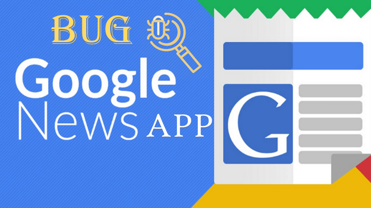 Google News App Bug