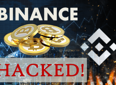 Binance Hacked