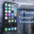 iPhone Contacts App Vulnerability