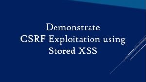 csrf exploitation using stored x