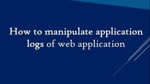 how to manipulate web applicatio