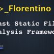 Florentino File Analysis Framework