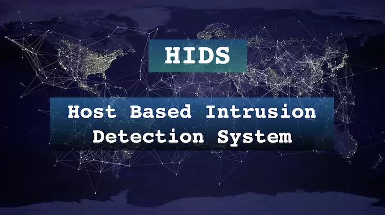 Host Based Intrusion Detection System HIDS