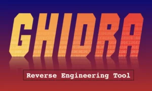 GHIDRA - Reverse Engineering