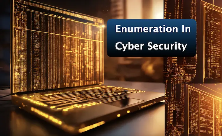 Enumeration in CyberSecurity