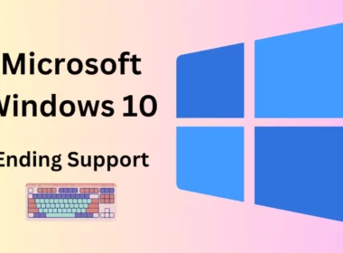 Microsoft Windows Ending Support