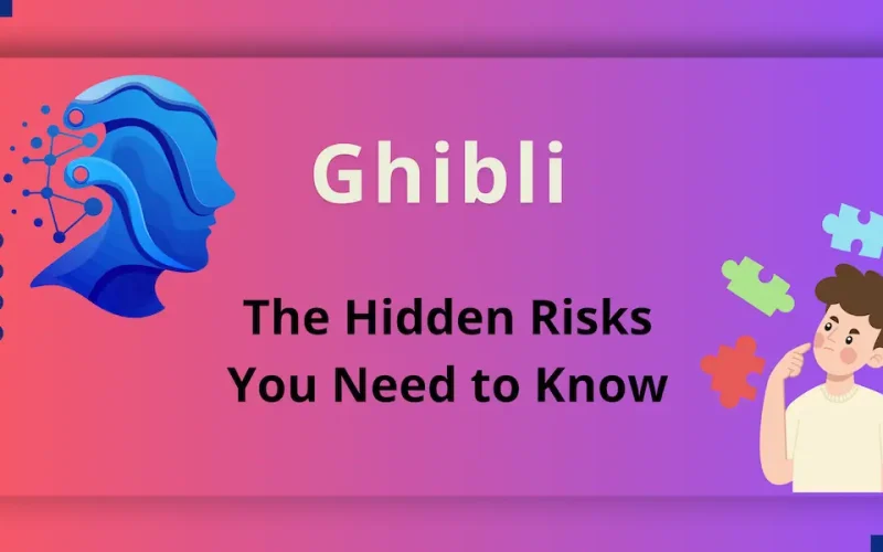 Ghibli - The Hidden Risks