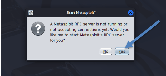 Fig: 2. The dialog box asking to start the Metasploit RPC server.