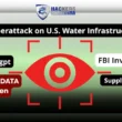 Cyberattack on US water infrastructure