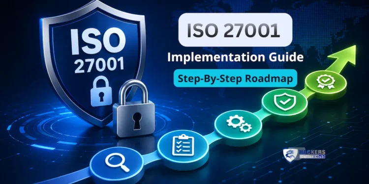 ISO 27001 Implementation Guide