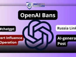 OpenAI Bans Russian Linked accounts