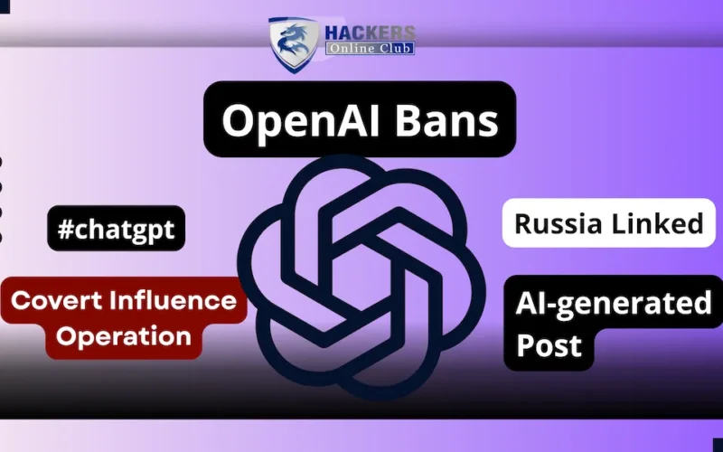 OpenAI Bans Russian Linked accounts
