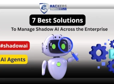 7 Best solutions manage shadow AI