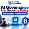 AI Governance and Security Framework