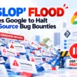 AI Report Flood Pauses Open-Source Bounties