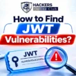 JWT Vulnerability Hunt